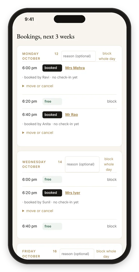 Bookings for the next three weeks